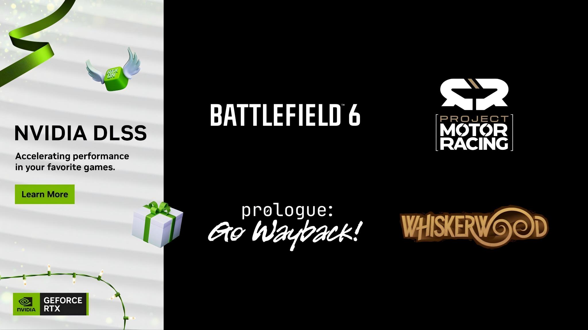 Project Motor Racing、《序章：重返往昔》(Prologue: Go Wayback!)等游戏支持DLSS 4